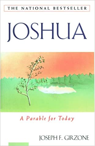 joshua a parable for today summary